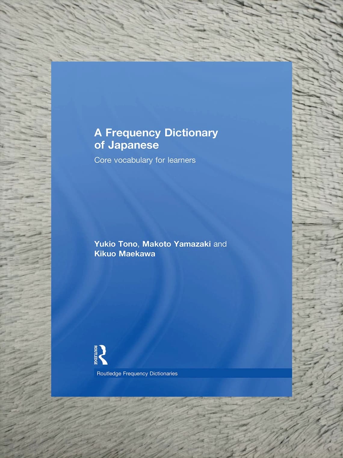 A Frequency Dictionary of Japanese